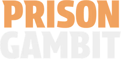 Prison Gambit